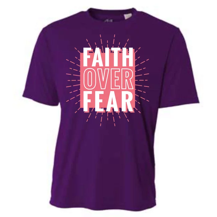 Faith Over Fear Cute Christian Quote Cooling Performance Crew T-Shirt