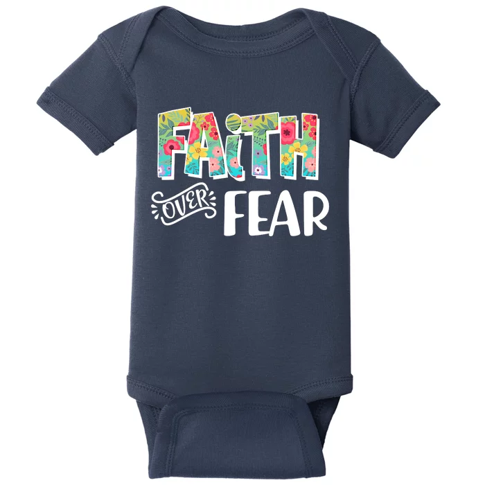 Faith Over Fear Flower Pattern Baby Bodysuit