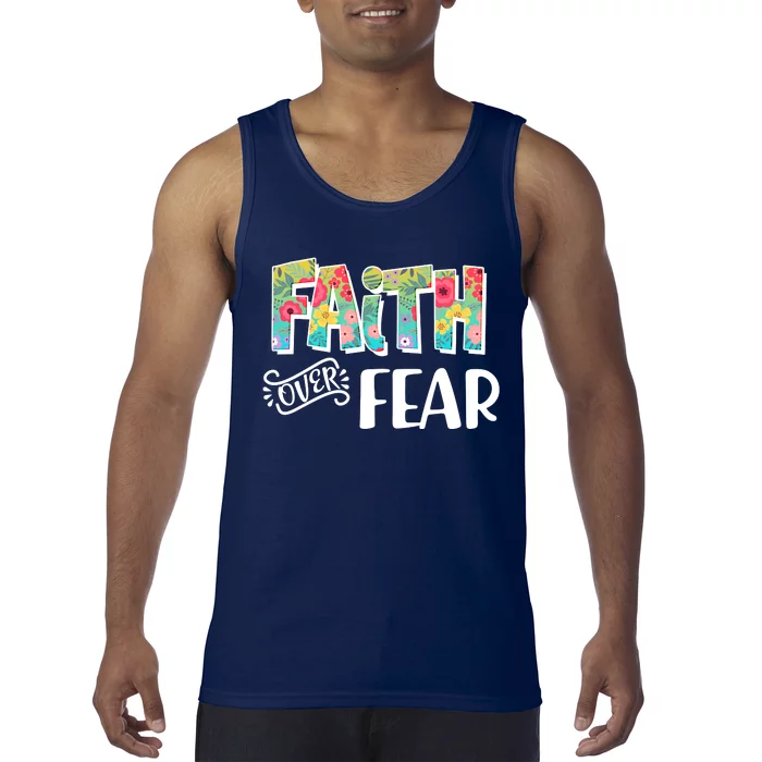 Faith Over Fear Flower Pattern Tank Top