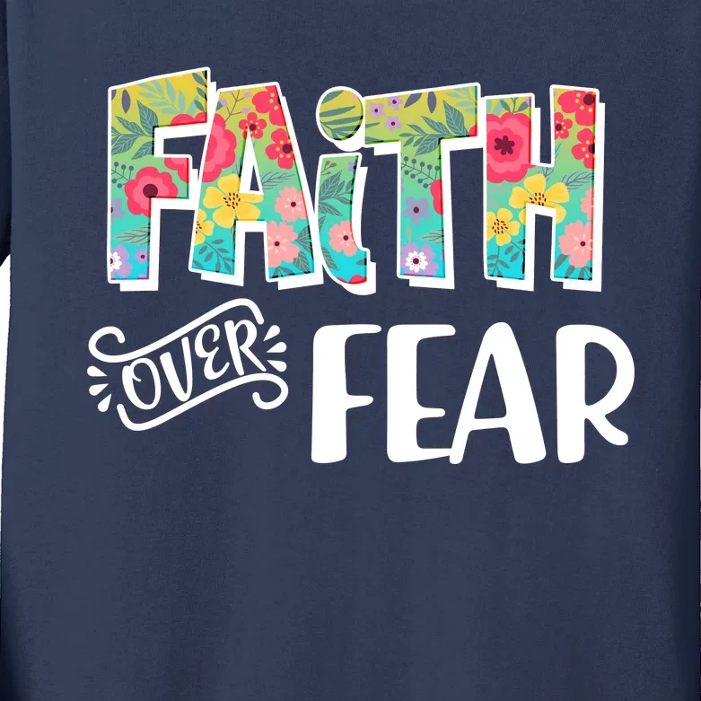 Faith Over Fear Flower Pattern Kids Long Sleeve Shirt