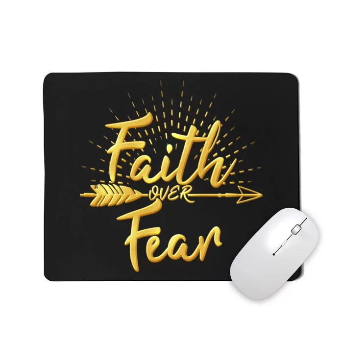 Faith Over Fear Gold Limited Edition Mousepad