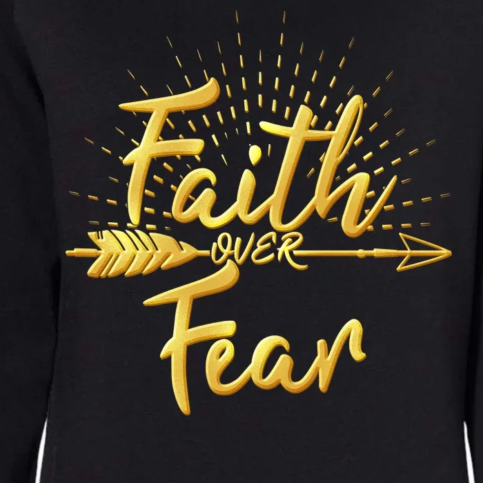 Faith Over Fear Gold Limited Edition Womens California Wash Sweatshirt