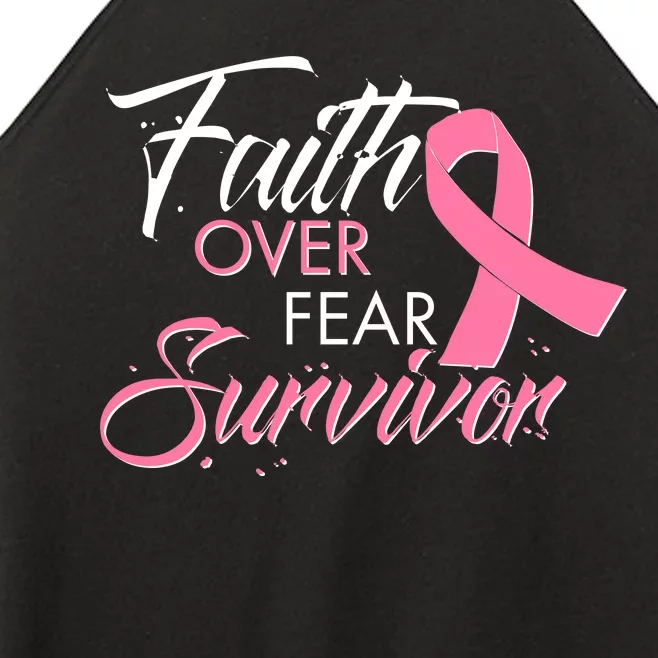 Faith Over Fear Survivor Breast Cancer Awareness Women’s Perfect Tri Rocker Tank