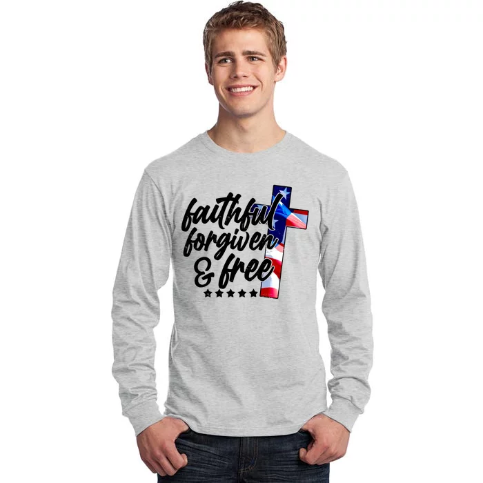 Faithful Forgiven and Free USA American Flag Cross Tall Long Sleeve T-Shirt