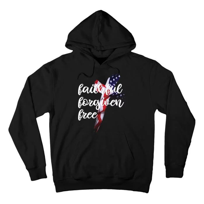 Faithful Forgiving Free American Cross Tall Hoodie