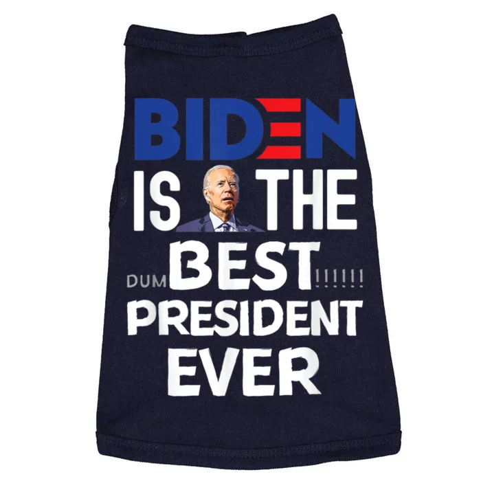 Funny Anti Joe Biden Tee Idiot Confused Dumbest President Doggie Tank