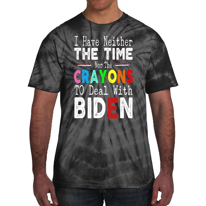 Funny Anti Joe Biden Sayings Political Pro American Tie-Dye T-Shirt