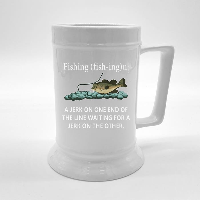 Fishing A Jerk On One End Of The Line Front & Back Beer Stein