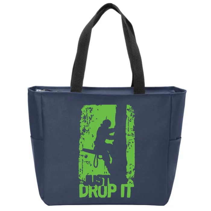 Funny Arborist Just Drop It Lumberjack Gift Idea Premium Zip Tote Bag