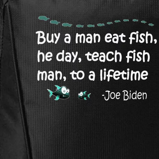 Funny Anti Joe Biden Political Funny Sarcastic Fishing Idiot City Backpack