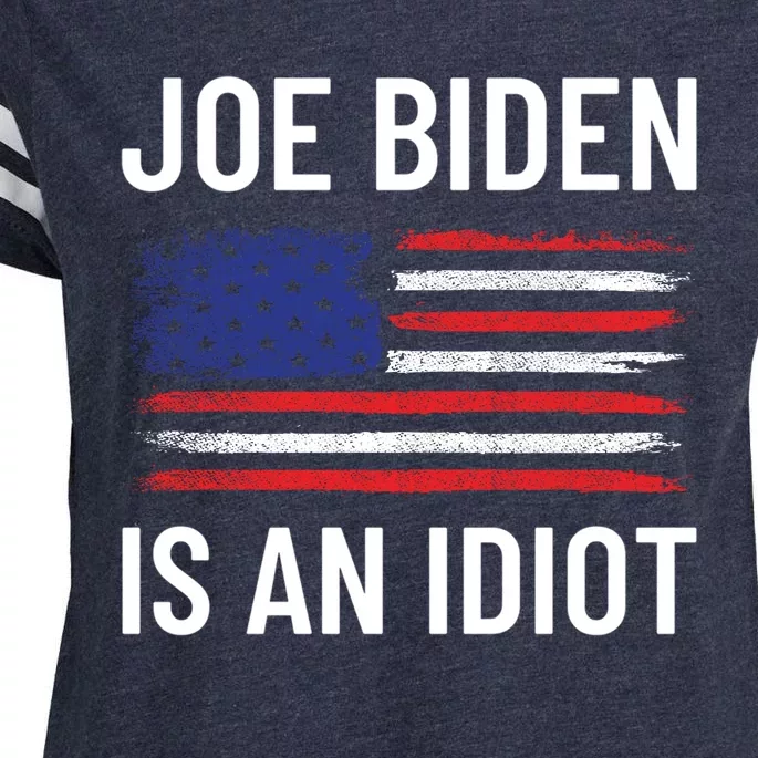 Funny Anti Joe Biden Is An Idiot Pro America Flag Enza Ladies Jersey Football T-Shirt