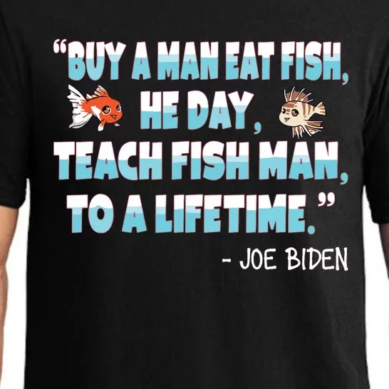 Funny Anti Joe Biden Is An Idiot Political Sarcastic Fishing Pajama Set