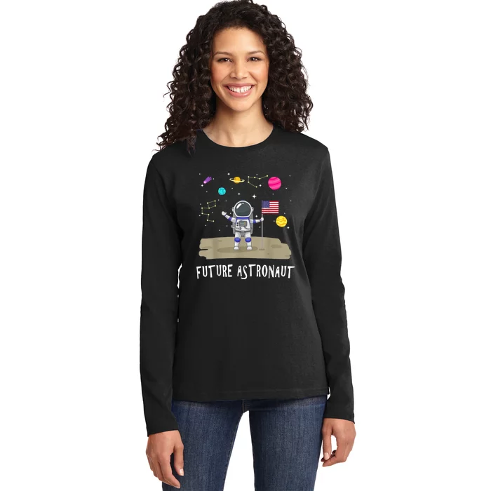 Future Astronaut Kids And Adults Astronomy And Space Lover Ladies Long Sleeve Shirt