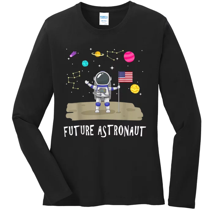 Future Astronaut Kids And Adults Astronomy And Space Lover Ladies Long Sleeve Shirt