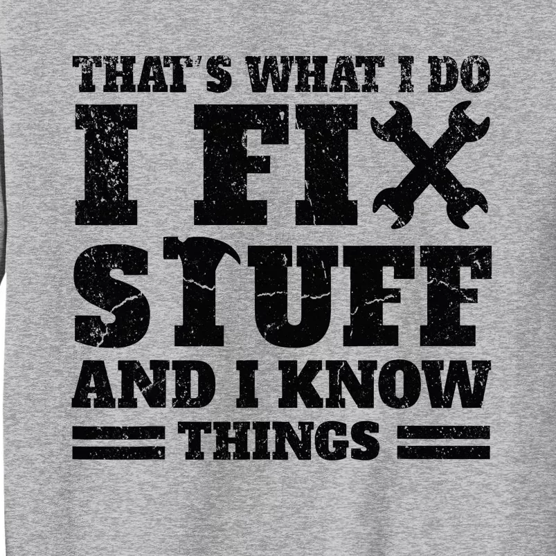 Fixing and Knowing My Expertise Tall Sweatshirt