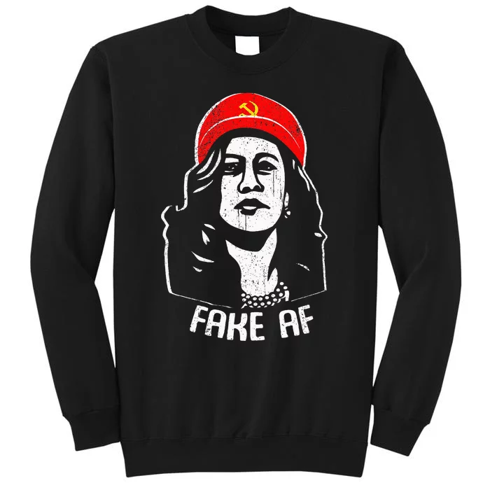 Fake Af Kamala Harris Communism Election Humor Tall Sweatshirt