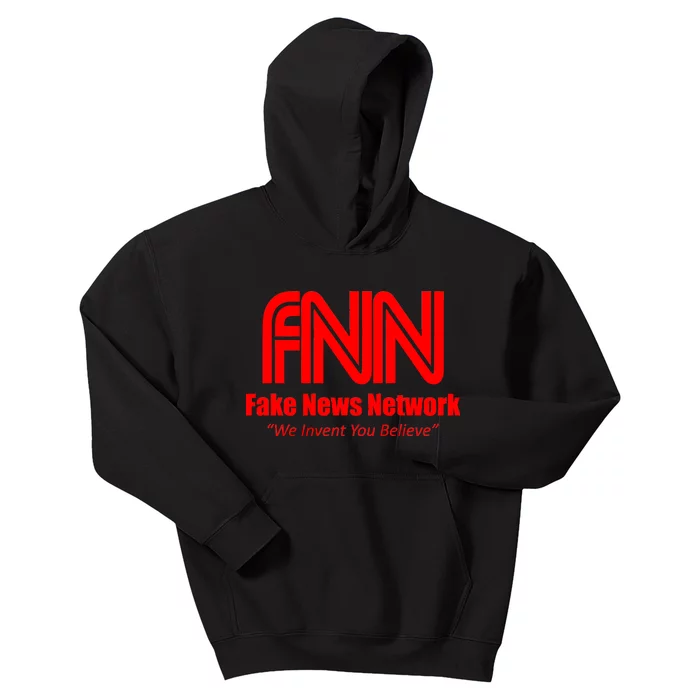 Fake News Network FFN We Invent You Believe Donald Trump Kids Hoodie