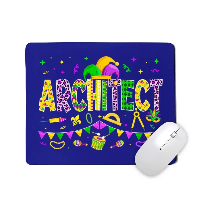 Funny Architect Lover Mardi Gras Carnival Party Gift Mousepad