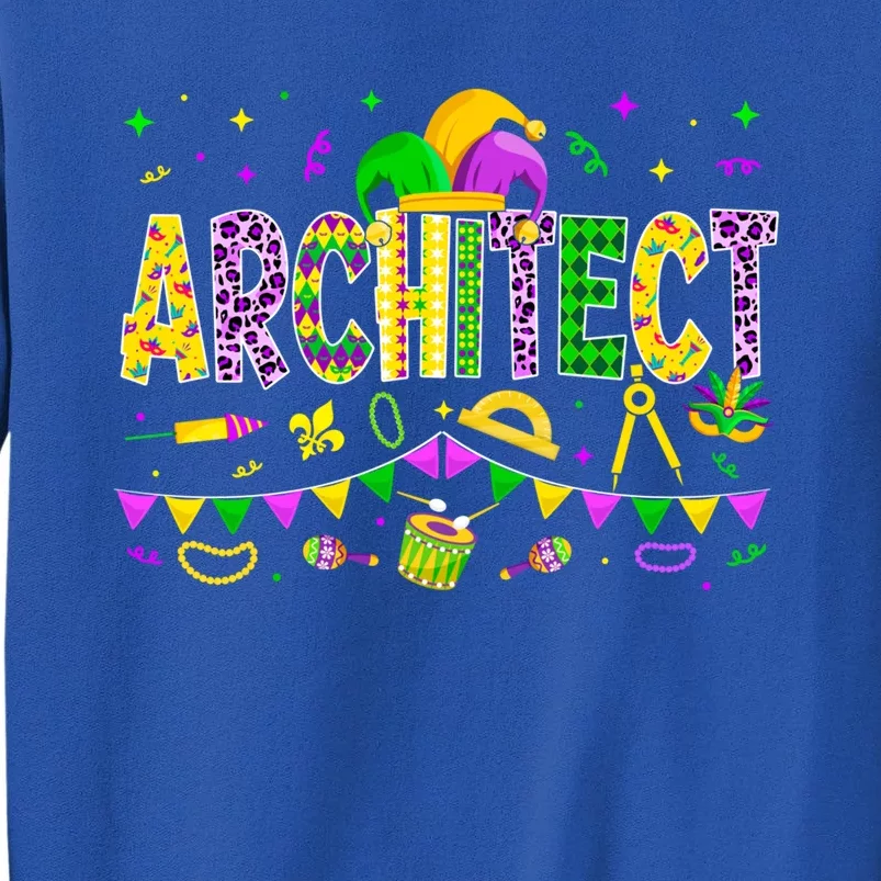 Funny Architect Lover Mardi Gras Carnival Party Gift Tall Sweatshirt