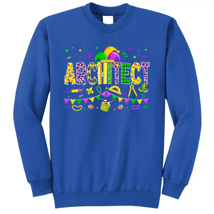 Funny Architect Lover Mardi Gras Carnival Party Gift Tall Sweatshirt