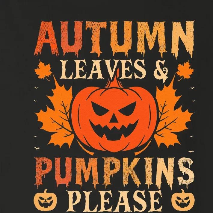 Fall Autumn Leaves & Pumpkin Please Halloween Toddler Long Sleeve Shirt