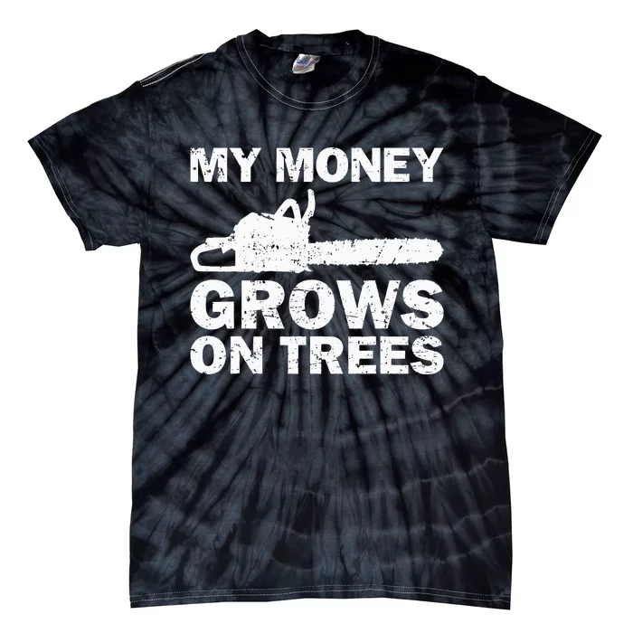 Funny Arborist Logger Gift Cool Tree Climber Lumberjack Tie-Dye T-Shirt