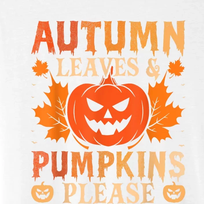 Fall Autumn Leaves & Pumpkin Please Halloween ChromaSoft Performance T-Shirt