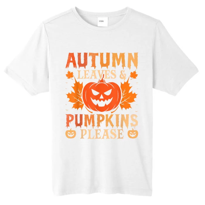 Fall Autumn Leaves & Pumpkin Please Halloween ChromaSoft Performance T-Shirt