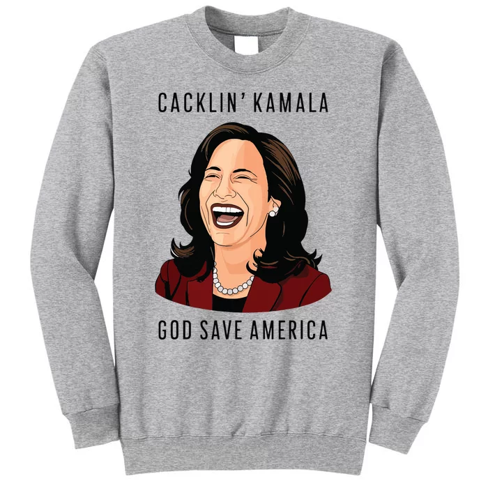 Funny Anti Laughing Kamala Harris Election Tall Sweatshirt