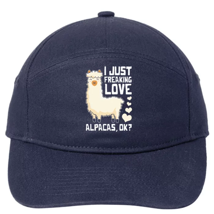 Funny Alpaca Lover Design I Just Freaking love Alpacas 7-Panel Snapback Hat