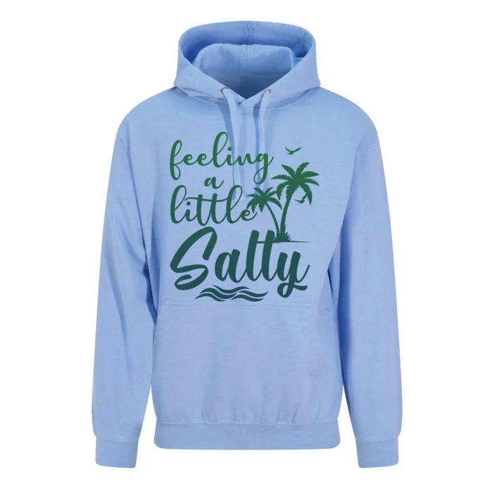 Feeling A Little Salty Summer Vibes Beach Vacay Summertime Gift Unisex Surf Hoodie