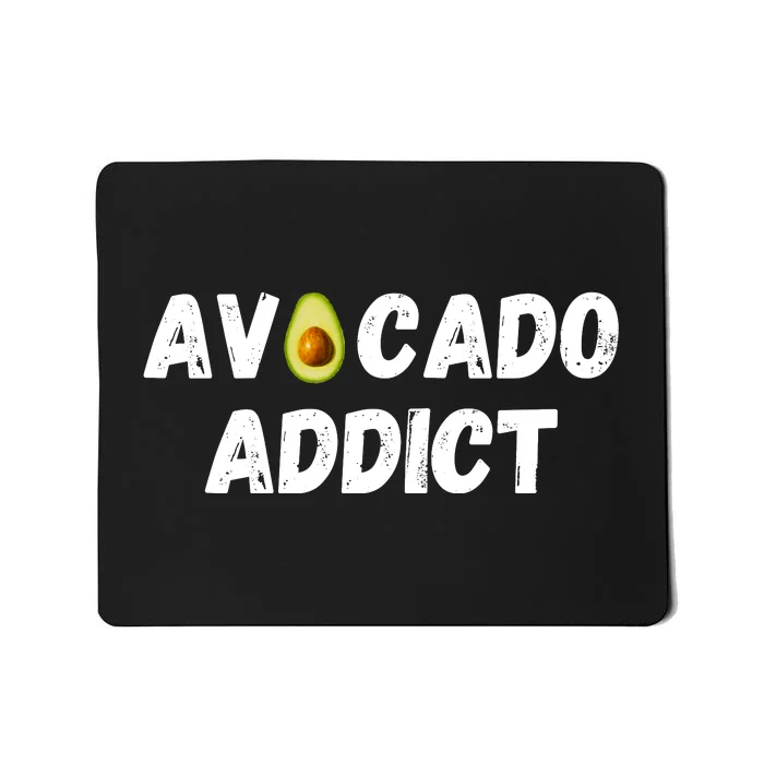 Funny Avocado Lover, Cute Avocado Addict, Guacamole Lover Mousepad