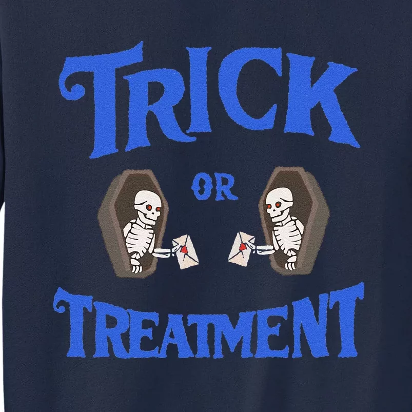 Funny Assisted Living Senior Care Trick Or Treatment Tall Sweatshirt