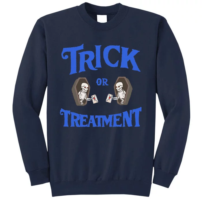 Funny Assisted Living Senior Care Trick Or Treatment Tall Sweatshirt