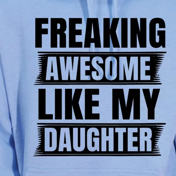 Freaking Awesome Like My Daughter Funny Fathers Day Dad Gift Unisex Surf Hoodie