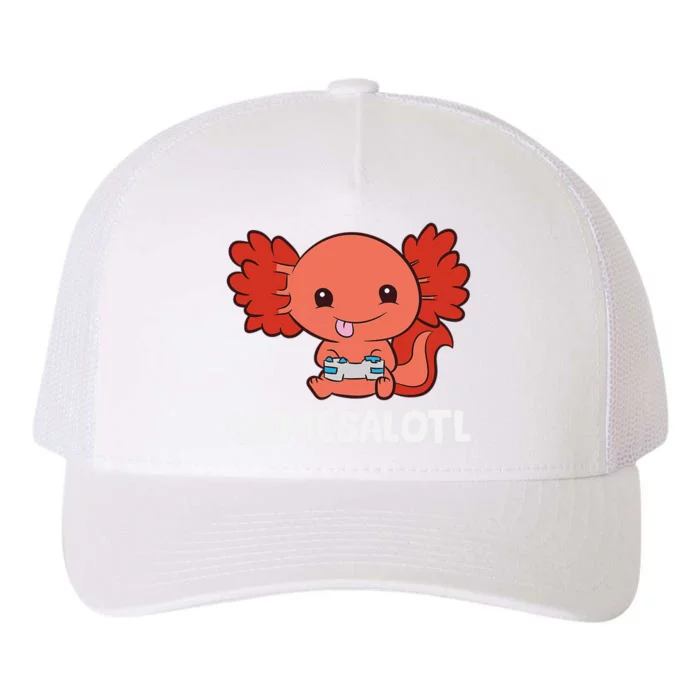 Funny Axolotl Lover Gamesalotl Gaming Axolotl Yupoong Adult 5-Panel Trucker Hat