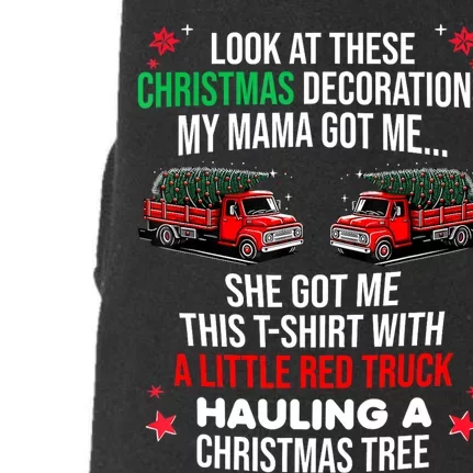 Funny A Little Red Truck Hauling A Christmas Tree Doggie 3-End Fleece Hoodie