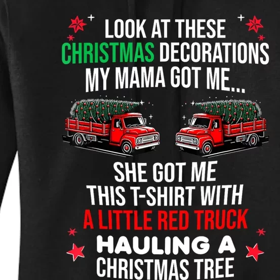 Funny A Little Red Truck Hauling A Christmas Tree Women's Pullover Hoodie