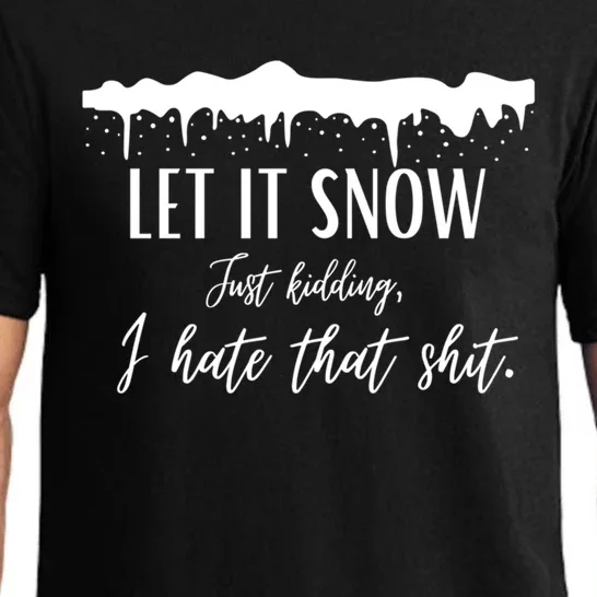 Funny Adult Let It Snow Just Ding Vulgar Sarcastic Gift Pajama Set