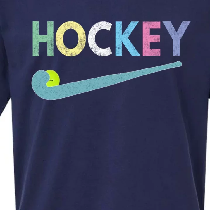 Funny And Love Field Hockey Gift Funny Gift Funny Gift Sueded Cloud Jersey T-Shirt