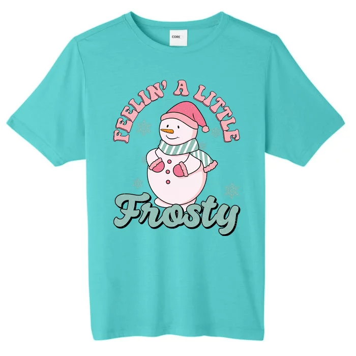 Feelin A Little Frosty Cute Snowman Holiday ChromaSoft Performance T-Shirt