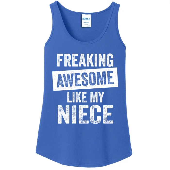 Freaking Awesome Like My Niece For Aunt Auntie Or Uncle Gift Ladies Essential Tank