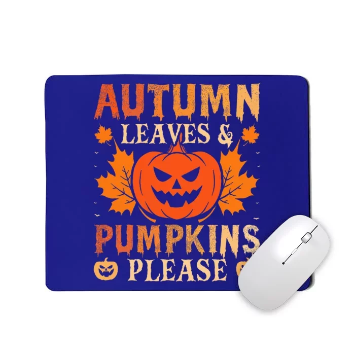 Fall Autumn Leaves Pumpkin Please Halloween Mousepad