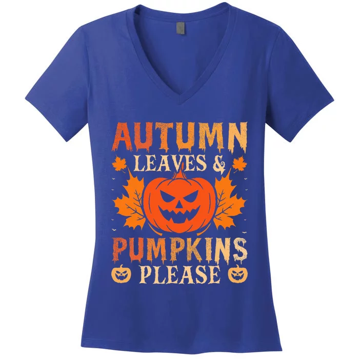 Fall Autumn Leaves Pumpkin Please Halloween Women's V-Neck T-Shirt