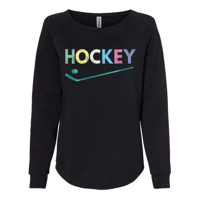 Funny And Love Ice Hockey Gift Womens California Wash Sweatshirt