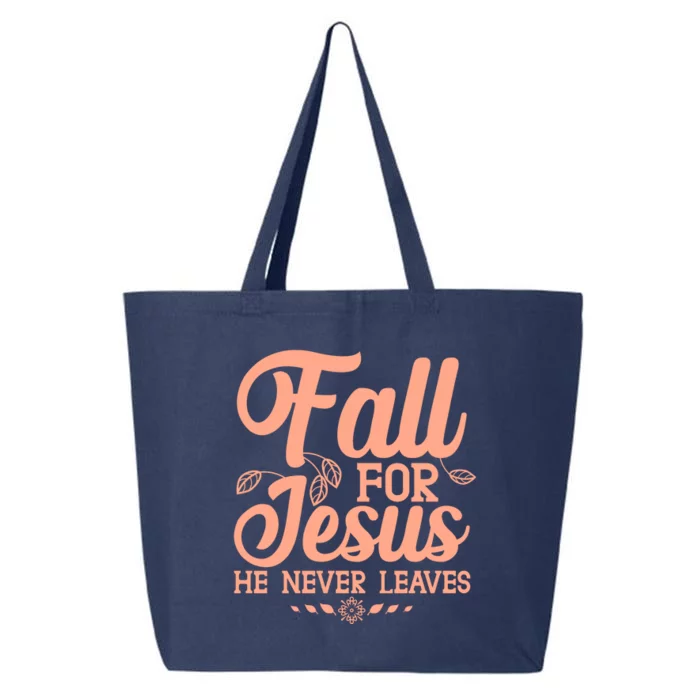 Fall For Jesus He Never Leaves 25L Jumbo Tote