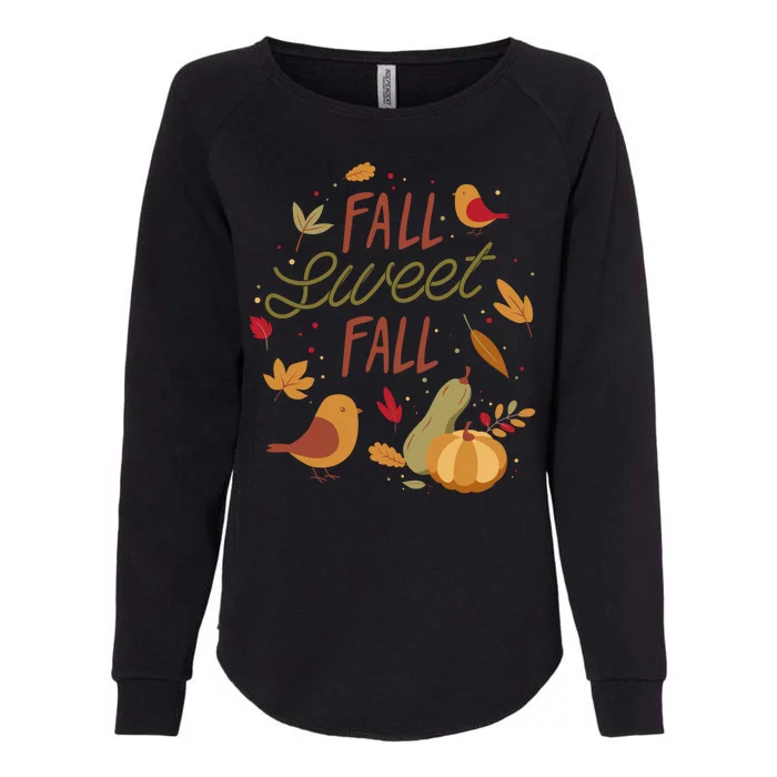 Fall Sweet Fall Autmn Womens California Wash Sweatshirt