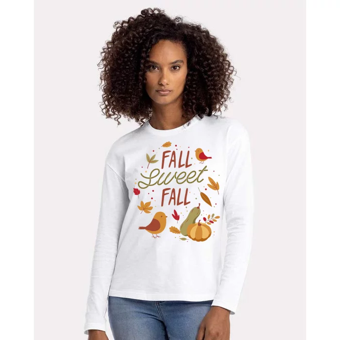 Fall Sweet Fall Autmn Womens Cotton Relaxed Long Sleeve T-Shirt