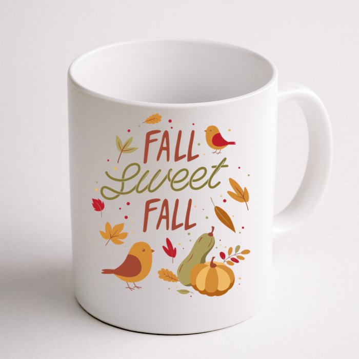 Fall Sweet Fall Autmn Front & Back Coffee Mug