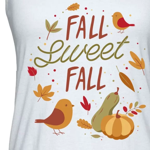 Fall Sweet Fall Autmn Ladies Essential Flowy Tank